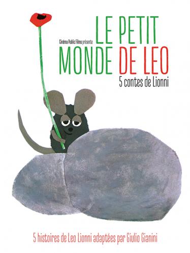 Le Petit monde de Leo : 5 contes de Lionni